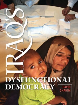 cover image of Iraq's Dysfunctional Democracy